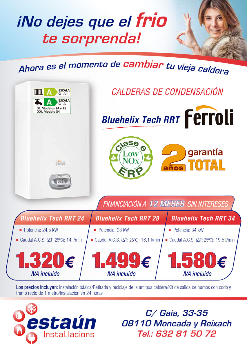 OFERTAS CALDERAS DE CONDENSACION FERROLI INSTALACIONES ESTAUN